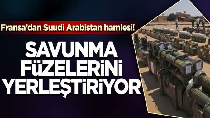 Fransa’dan, İran saldırısına karşı S.Arabistan’a füze desteği