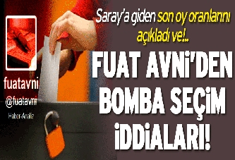 Fuat Avni’den bomba seçim iddiaları!