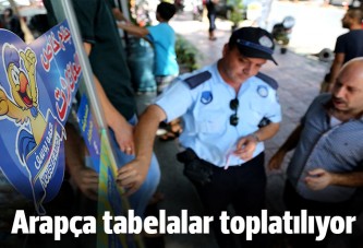 Gaziantep'te Arapça tabelalar kaldırılıyor