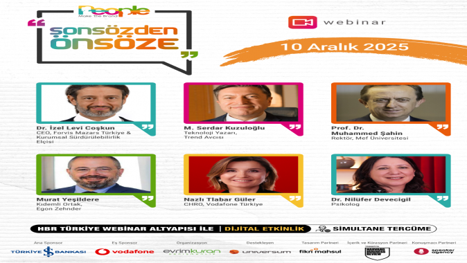 GELECEĞİN ÖNSÖZÜ PEOPLE MAKE THE BRAND 2025'TE YAZILACAK