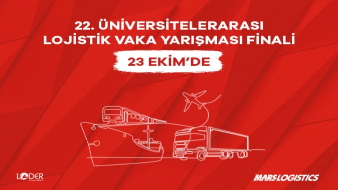 Genç Lojistikçiler 23 Ekim’de İstanbul’da Yarışacak