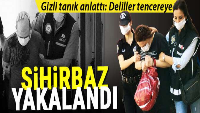 Gizli tanık anlattı... Deliller tencereye