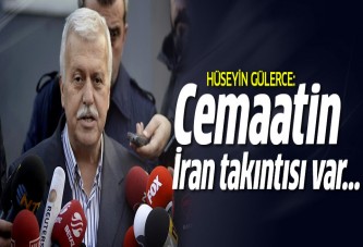 Gülerce: Gülen'in İran takıntısı var