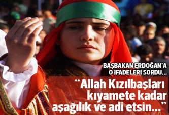 Günay, Başbakan'a 'Allah Alevileri aşağılık ve adi etsin'i sordu