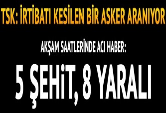 Hakkari'de çatışma: 5 şehit, 8 yaralı