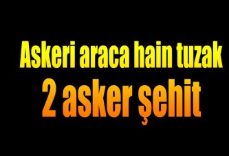 Hakkari'de hain tuzak: 2 asker şehit