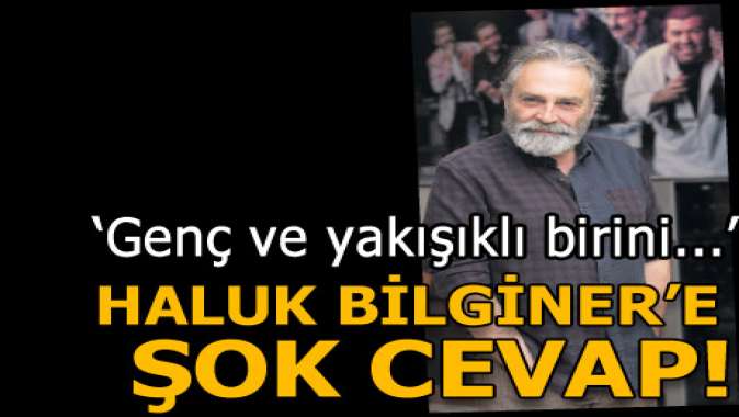 Haluk Bilginere şok cevap!