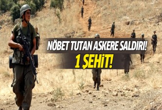 Hatay'da sınırda askere saldırı: 1 şehit!