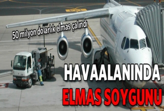 Havaalanında elmas soygunu