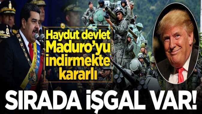 Haydut ABD darbede başarısız olunca Venezuelayı işgale hazırlanıyor!