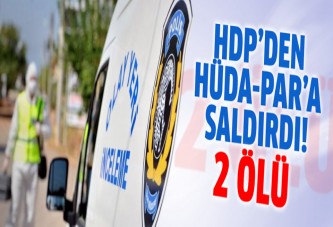 HDP'liler ile HÜDAPAR'lılar arasında kavga: 2 ölü