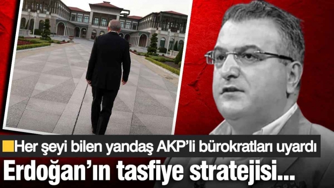 Her şeyi bilen yandaş Cem Küçük, AKP’li bürokratları uyardı! Erdoğan’ın tasfiye stratejisini açıkladı