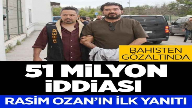 Hesabına milyonlar girdi iddiası! Rasim Ozan Kütahyalının gözaltındaki cevabı