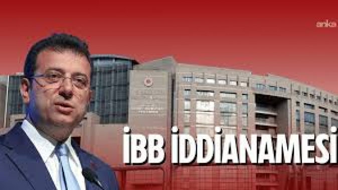İBB iddianamesi: Her ne kadar şahit olmasa da... Türk hukuku bunu da gördü