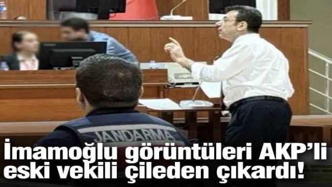 İmamoğlu görüntüleri AKP’li eski vekili çileden çıkardı!