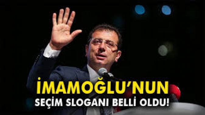 İmamoğlu'nun Cumhurbaşkanlığı sloganı belli oldu