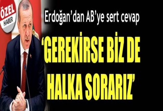 ‘İngiltere gibi halka sorarız’
