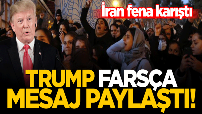 İran fena karıştı! Trump, İrandaki rejim karşıtlarına Farsça mesaj gönderdi