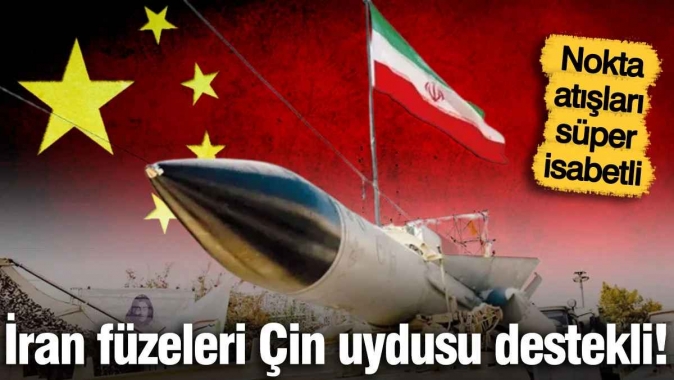 İran füzeleri Çin uydusu destekli! Nokta atışları süper isabetli