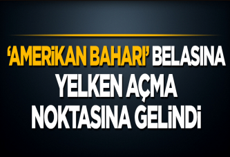 İslam coğrafyası 'Amerikan Baharı' belasına yelken açma noktasına geldi