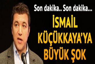 İsmail Küçükkaya ve Fidel Okan'a büyük şok