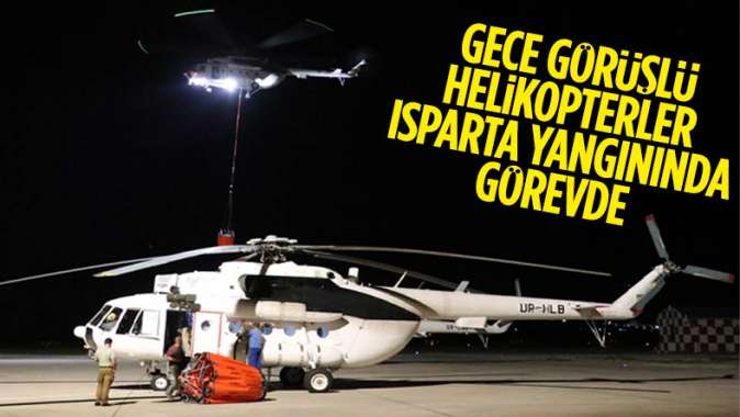 Ispartadaki yangına gece görüşlü helikopterle müdahale