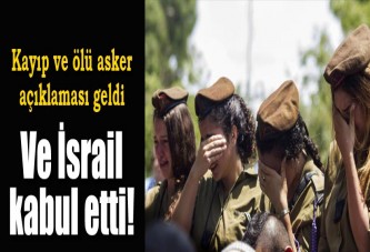 İsrail: 'Bir askerimiz kayıp, ölmüş olabilir'