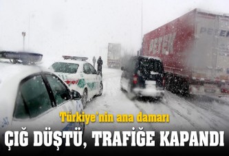 İstanbul - Ankara yoluna çığ düştü
