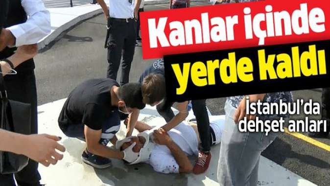 İstanbul Otogarında dehşet! Kanlar içinde yerde kaldı