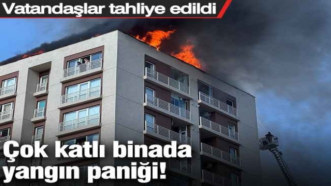 İstanbul'da korkutan yangın! 13 katlı bina tahliye edildi