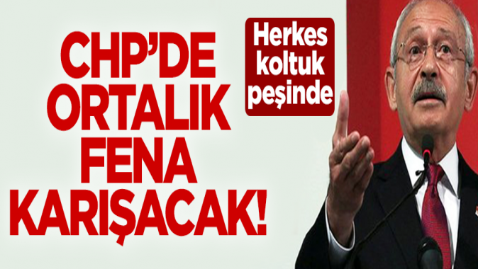 İşte CHPde ortalığı karıştıracak isimler!