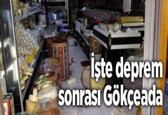 İşte deprem sonrası Gökçeada!