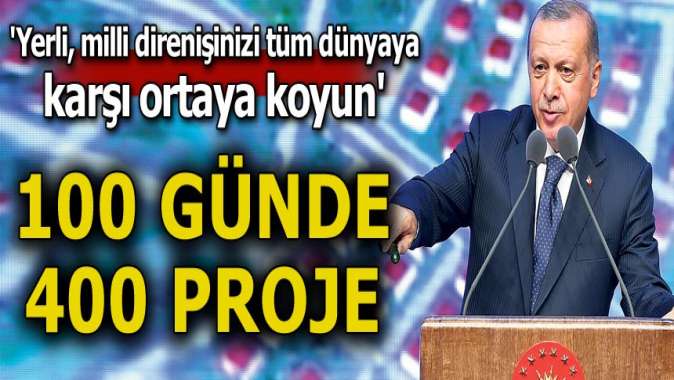 İşte yeni 400 proje