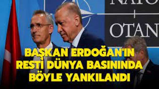 İsveçe NATO uyarısı! Başkan Erdoğanın resti dünya basınında böyle yankılandı