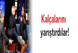 Kalçalarını yarıştırdılar!