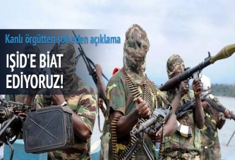Kanlı örgüt IŞİD'e biat ettiğini açıkladı
