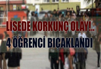 Kantinci 4 öğrenciyi bıçakladı