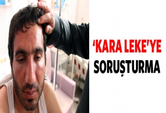 'Kara leke'ye soruşturma