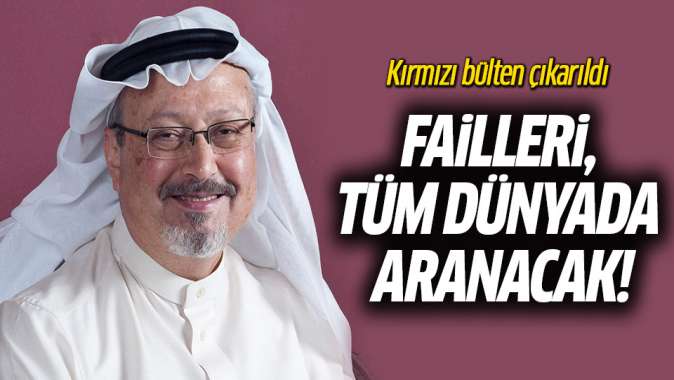 Kaşıkçı cinayetine kırmızı bülten! Failleri tüm dünyada aranacak