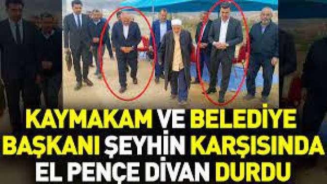 Kayseride kaymakam ve belediye başkanı şeyhin karşısında el pençe divan durdu