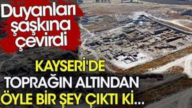 Kayseride toprağın altından öyle bir şey çıktı ki. Duyanları şaşkına çevirdi