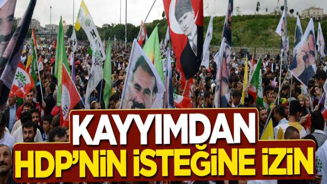 Kayyımdan HDPnin isteğine izin