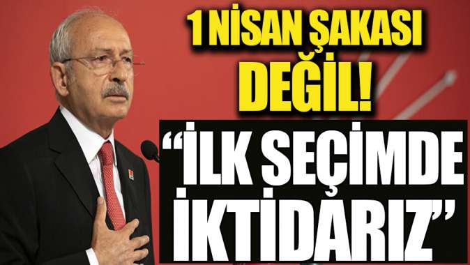 Kemal Kılıçdaroğlu: İlk seçimde iktidarız