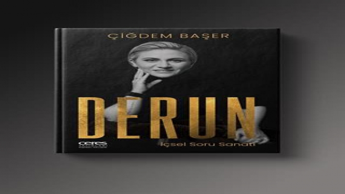 Kendine Soru Sormanın Gücünü Anlatan Derun Raflardaki Yerini Aldı