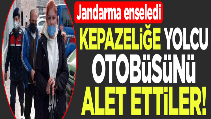 Kepazeliğe yolcu otobüsünü alet ettiler! Jandarma enseledi