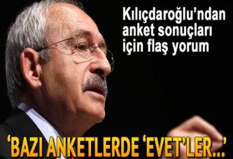 Kılıçdaroğlu: Herkes gidip oy kullansın kesinlikle hayır çıkacak