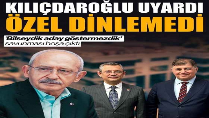 Kılıçdaroğlu uyardı, Özel dinlemedi: