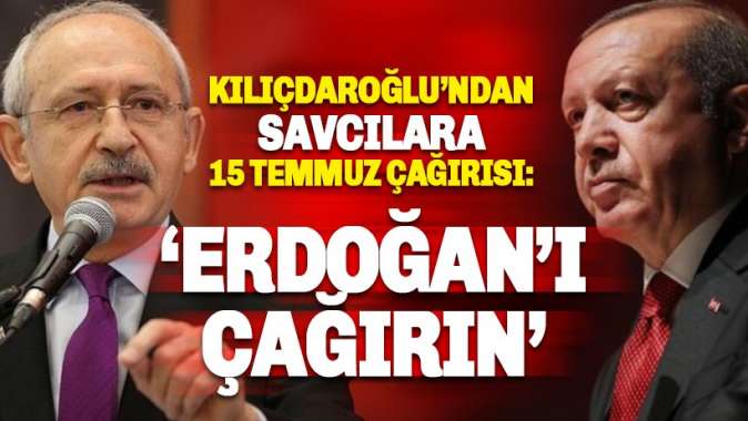 Kılıçdaroğlundan yürekli savcılara çağrı: Erdoğanı çağırın