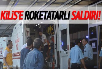 Kilis'e roketatarlı saldırı!