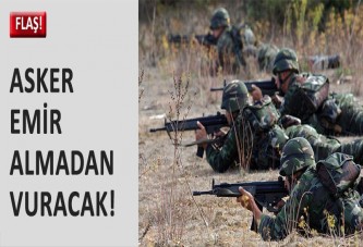 Kırmızı çizgi ihlal edilirse asker emir beklenmeyecek